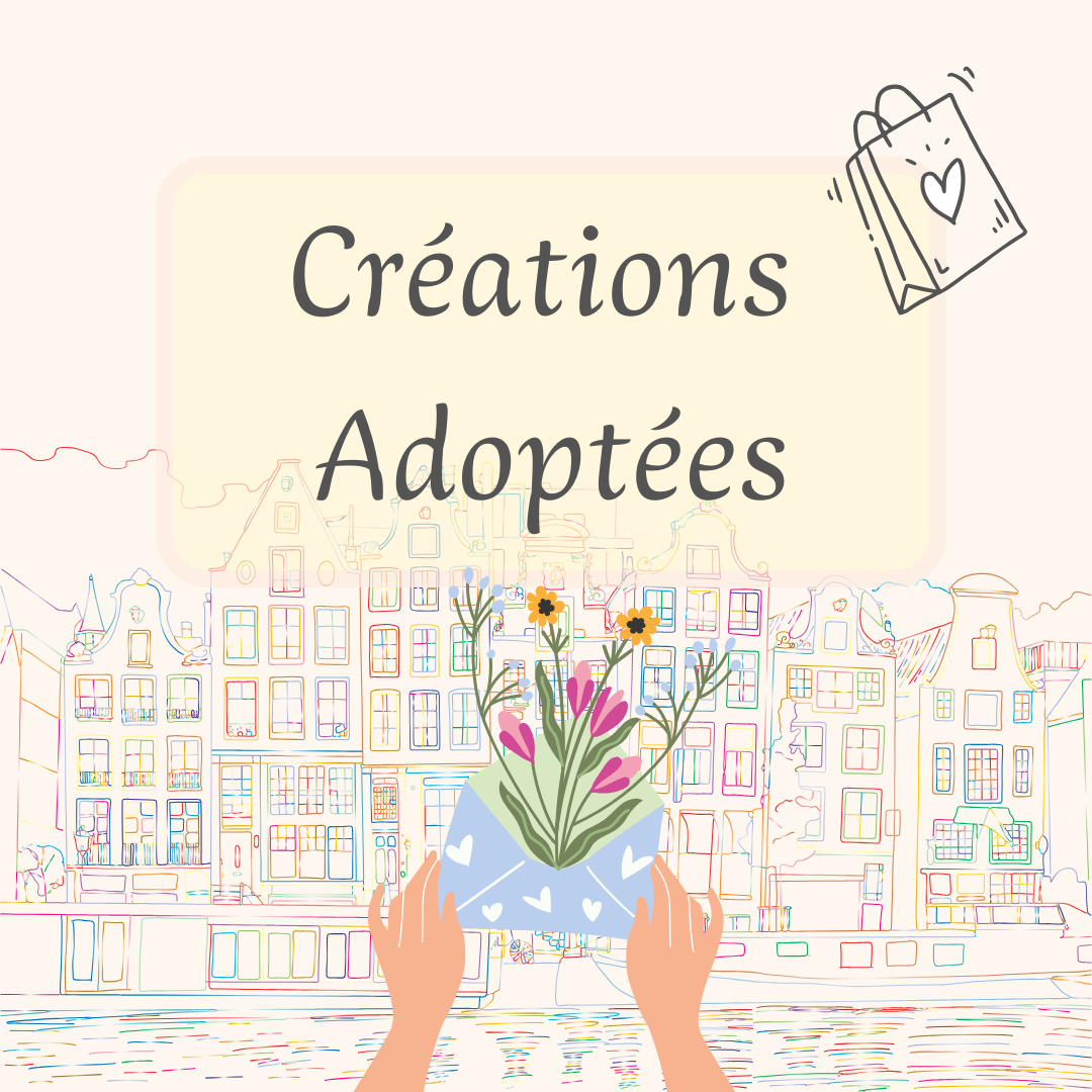 Créations Adoptées